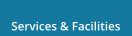 Services & Facilities