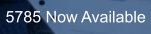5785 Now Available